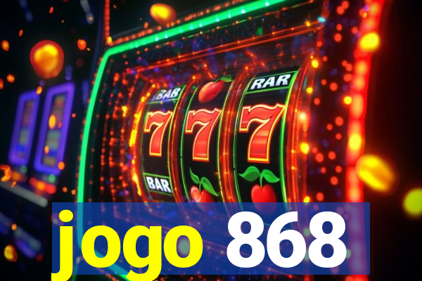 jogo 868